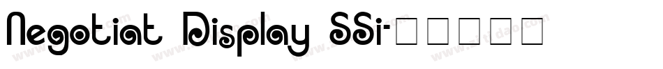 Negotiat Display SSi字体转换